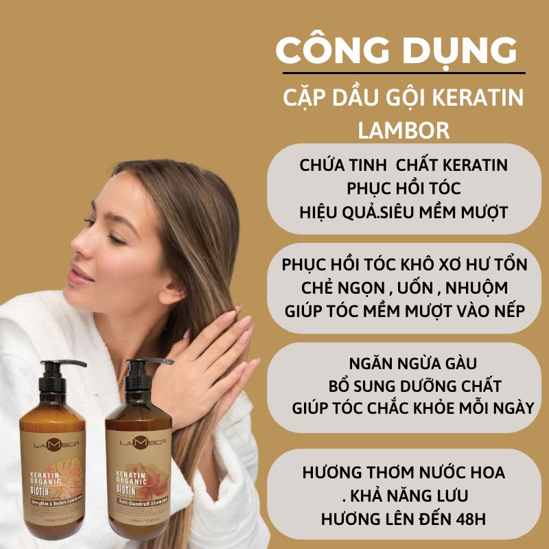 Dầu Gội Xả KERATIN LAMBOR 1000ml * 2 Sạch Gàu Ngăn Dầu Chống Gãy Rụng Phục Hồi Nang Tóc Siêu Mượt